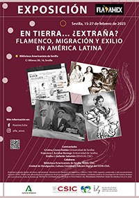 Cartel de la exposición Exposición: "En tierra... ¿extraña? Flamenco, migración y exilio en América latina"