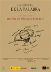 Cartel de la exposición Exposición "La ciencia de la palabra. Cien años de la Revista de Filología Española"