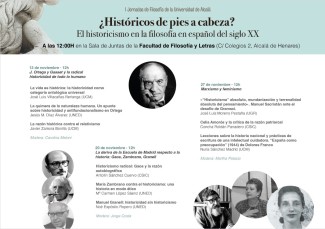 I Jornadas de Filosofía de la Universidad de Alcalá: "¿Históricos de pies a cabeza?. El historicismo en la filosofía en español del siglo XX"