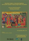 Conferencia: "Identidad religiosa e Identidad lingüística de los judíos griegos: Lengua griega frente a fe judaica"