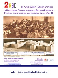 Cartel del seminario III Seminario “La Universidad Central durante la Segunda República: Políticas e innovaciones universitarias en los años 30”