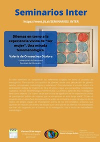 Seminarios INTER: "Dilemas en torno a la experiencia vivida de «ser mujer». Una mirada fenomenológica"