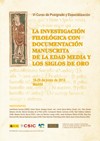 VI Curso de postgrado y especialización: "La investigación filológica con documentación manuscrita de la Edad Media y los Siglos de Oro"