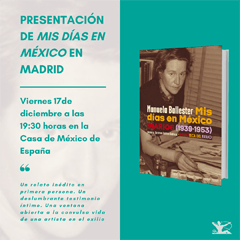 Cartel del evento Presentación del libro "Mis días en México. Diarios 1939-1953", de Manuela Ballester