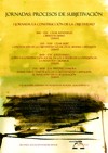 Jornada sobre "Procesos de Subjetivación". I Jornada: La construcción de la objetividad