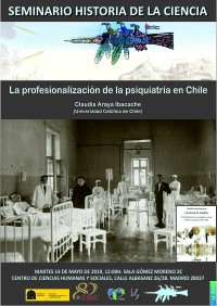 Cartel del seminario Seminario de Historia de la Ciencia: "La profesionalización de la psiquiatría en Chile"