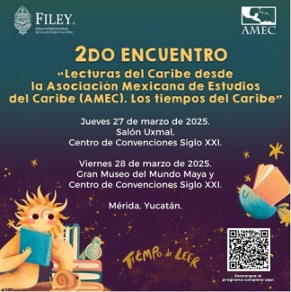 2º Encuentro "Lecturas del Caribe desde la AMEC. Los tiempos del Caribe" 2º Encuentro "Lecturas del Caribe desde la AMEC. Los tiempos del Caribe"