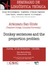 Seminario de Lingüística Teórica LyCC: "Donkey sentences and the proportion problem"