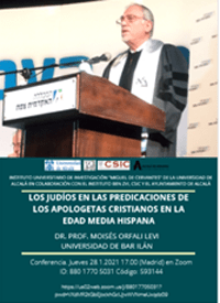 Conferencia "Los judíos en las predicaciones de los apologetas cristianos en la Edad Media hispana"