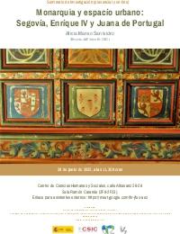 Seminario de Investigación: "Monarquía y espacio urbano: Segovia, Enrique IV y Juana de Portugal"