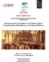 Seminario de la Línea Oriente en Occidente: "Interpretaciones paradójicas de la Iglesia antigua: la historiografía antitrinitaria en la Europa del Barroco"