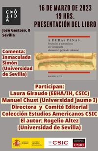 Presentación del libro "A duras penas, sociedad y naturaleza en Venezuela durante el periodo colonial" de Rogelio Altez