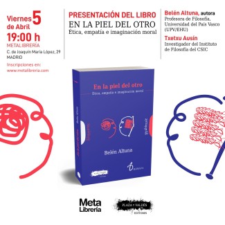 Presentación del libro "En la piel del otro. Ética, empatía e imaginación moral"