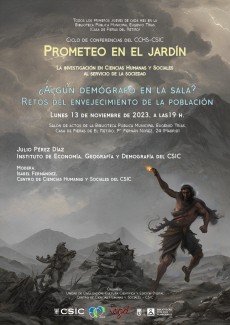 Ciclo de conferencias «Prometeo en el jardín»: ¿Algún demógrafo en la sala? Retos del envejecimiento de la población