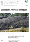 Seminarios del Grupo de Investigación Prehistoria Social y Económica: "Transformaciones y Tradición en la Prehistoria Reciente. Historia del Espacio a través del Arte Rupestre Atlántico"