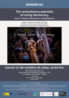 Seminario GEA (Grupo de Ética Aplicada): "The revolutionary potential of caring democracy"