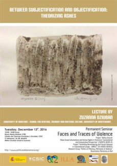 Cartel del seminario Seminario Rastros y Rostros de la Violencia: "Between Subjectification and Objectification: Theorizing Ashes"