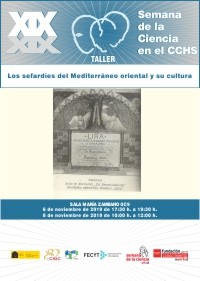 XIX Semana de la Ciencia 2019: Taller "Los sefardíes del Mediterráneo oriental y su cultura"