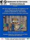 Seminario de Estudios Internacionales: "El reino anglo-normando de Inglaterra y los reinos hispánicos plenomedievales: contactos diplomáticos, intercambios culturales y tendencias culturales comunes"