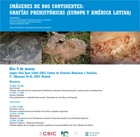Cartel del seminario Seminario: "Imágenes de dos Continentes: Grafías Prehistóricas (Europa y América Latina)"