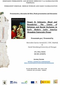 Seminario permanente Los Mundos ibéricos y globalización: "Stuart B. Schwartz y raza en los imperios ibéricos"