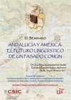 Cartel del seminario III Seminario "Andalucía y América: El futuro lingüístico de un pasado común"