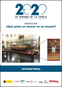 XX Semana de la Ciencia 2020: "¿Qué pinta un sensor en un museo?"