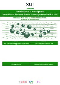 Seminario “Introducción a la investigación” (Becas JAE-Intro del Consejo Superior de Investigaciones Científicas, CSIC)