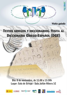 Cartel del evento XVII Semana de la Ciencia 2017: Visita guiada "Textos griegos y diccionarios. Visita al Diccionario Griego-Español (DGE)"