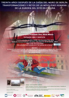 Seminario Internacional "Treinta años después de la caída del muro de Berlín: transformaciones y retos de la movilidad humana de la Europa del Este en España"