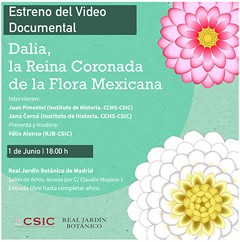 Cartel del evento Presentación del vídeo documental "Dalia, la reina coronada de la flora mexicana"